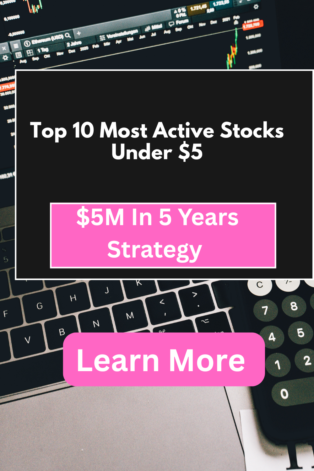 Top 10 Most Active Stocks Under $5 - InnateMarketer
