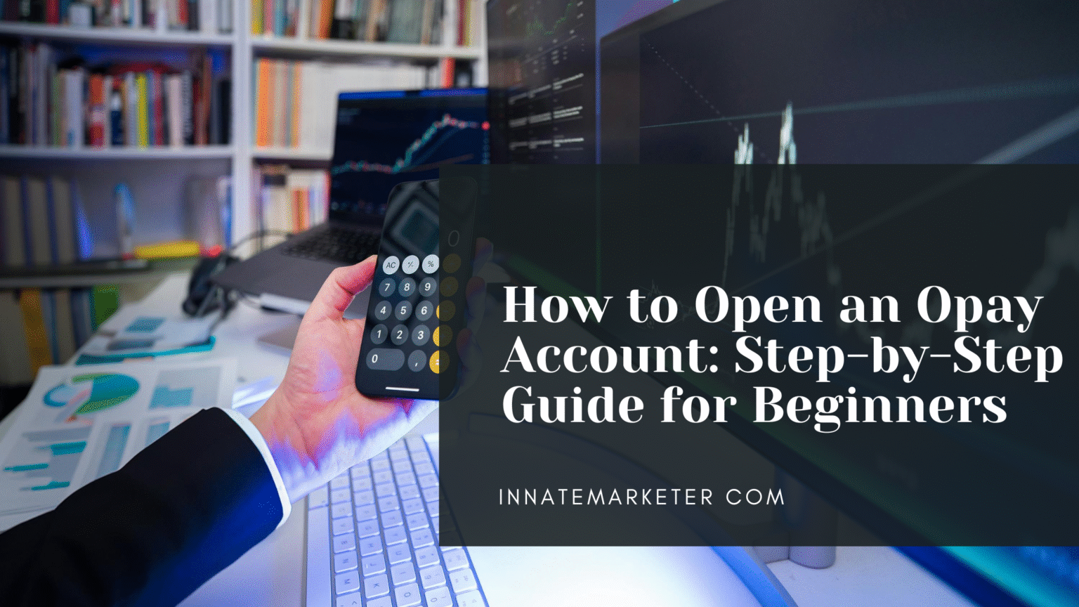 Opay Createaccount How to Open an Opay Account: Step-by-Step Guide for Beginners ...