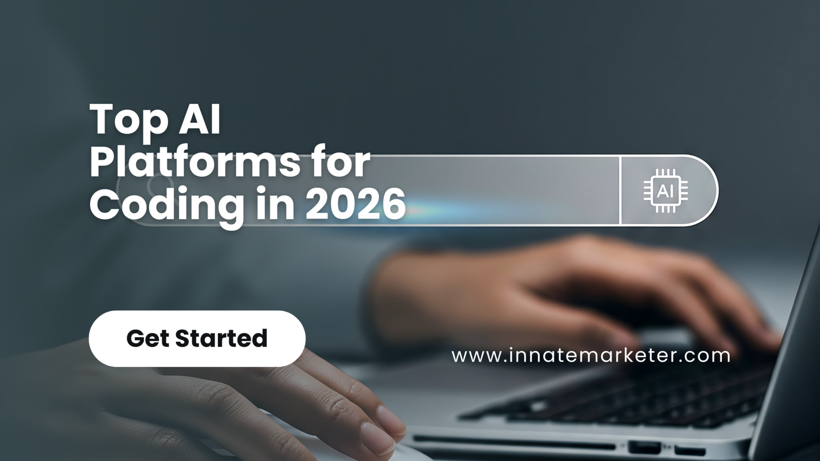 Top AI Platforms for Coding in - InnateMarketer